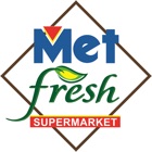 Met Fresh Supermarket