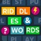There are 6 riddles & bits in every level