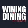 Get WINING & DINING in TOKYO for iOS, iPhone, iPad Aso Report