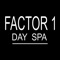 Welcome to the Factor 1 Day Spa App