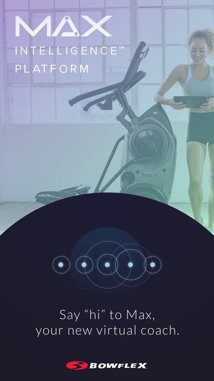 Bowflex Max Intelligence™
