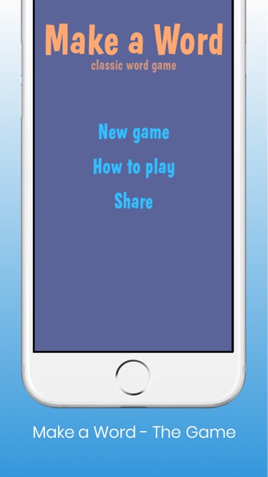 How to cancel & delete Make a Word - Classic Game from iphone & ipad 1