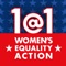 1@1 is an action amplifier for the advancement of women's rights