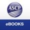 Access complete ASCP Press publications in eBook format, with new enhanced functionality, straight from your iPad, iPhone, or iPod Touch