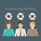 If you are looking for an app to improve your Korean Conversation and Vocabulary skill and help you speak more fluently, this application is suitable for you