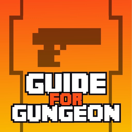 Guide + for Enter the Gungeon
