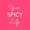 Your Spicy Life