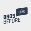 BrosBefore