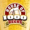 Download the App for House of 1000 Beers and scroll through for the best in beer, great pub food, and an atmosphere like no other