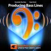 Producing Bass Lines Course