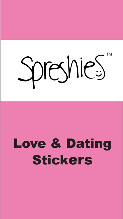 Spreshies: Love and Dating