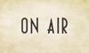 ON AIR - Your TV Radio