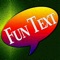 Are you tired from boring text messages and want something more fun