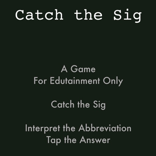 Catch the Sig