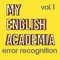 My English Academia Vol 1 : Error Recognition