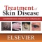 Treatment of Skin Disease is your definitive source for managing the complete range of dermatologic conditions you're likely to encounter in practice