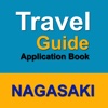 Nagasaki Travel Guide Book