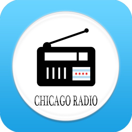 Chicago Radios - Top Stations Music Player FM / AM