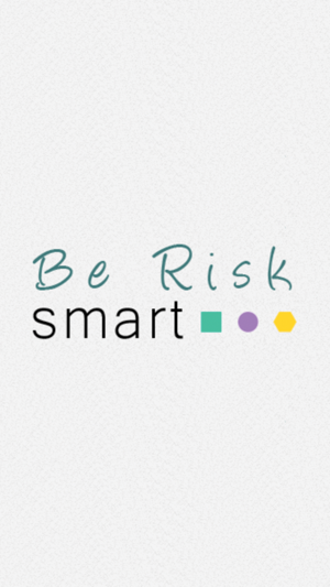 Be Risk Smart