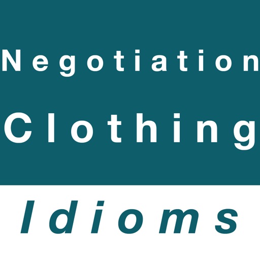 Negotiation & Clothing idioms