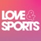 Welcome to the Love & Sports App