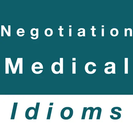 Negotiation & Medical idioms Cheats