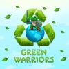 Green Warriors Awakening