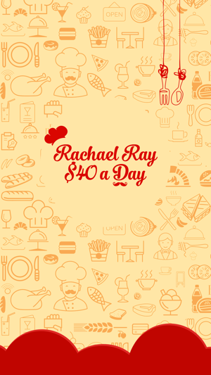 Rachael Ray $40 a Day