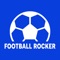 Football Rocker, gives you all the live schedule, scores, standing, and latest news to keep you up to speed with the world of soccer