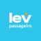 Lev é um aplicativo para solicitar viagens rápidas e confiáveis em apenas alguns instantes, disponível 24 horas por dia