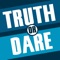 Truth or Dare for Kids