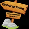 Rádio Liberdade Web Espinosa