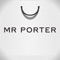 The official MR PORTER app puts the world of designer menswear in the palm of your hand