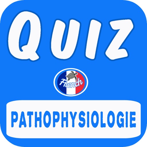 pathophysiology Quiz Questions in French icon