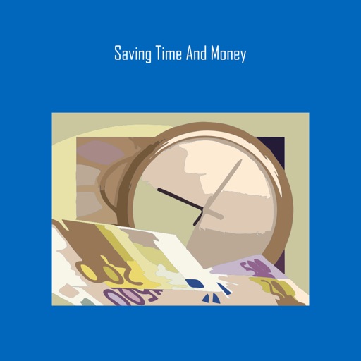 Saving time and money