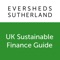 This essential sustainable finance guide, compiled by Eversheds Sutherland’s experienced lawyers across the broad spectrum of finance practices, is designed to help stakeholders in all disciplines gain access to the information and guidance they need on their mobile devices