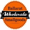 Ballarat Wholesale Small Goods