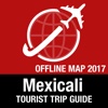 Mexicali Tourist Guide + Offline Map