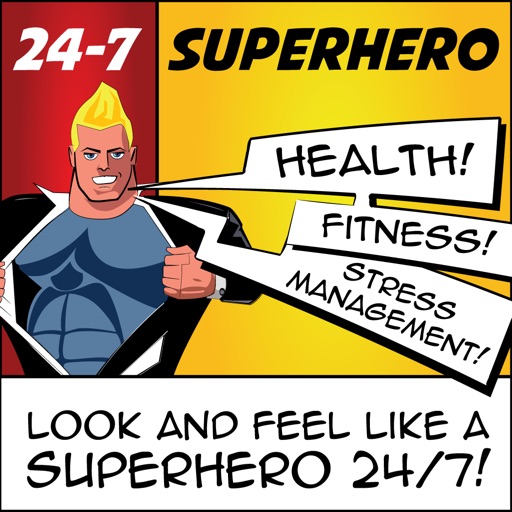 The 24 7 SuperHero App