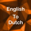 English To Dutch Translator Offline and Online