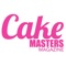 Cake Masters Magazine is a monthly magazine dedicated to the world of cake
