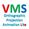 VMS - Orthographic Projection Animation Lite