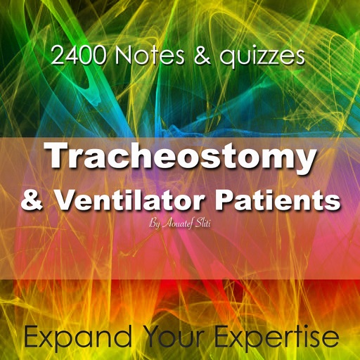 Tracheostomy-and-Ventilator Patients Exam Review icon