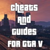 Cheats And Guides For GTA V