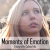 Moments of Emotion