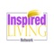 The Inspired Living Network is a media platform started by veteran radio personality Dr