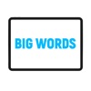 Big Words Display