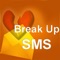 Break Up SMS