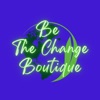 Be the Change Boutique