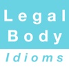 Legal & Body idioms